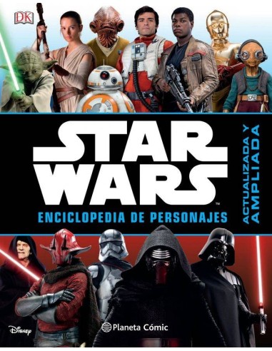 STAR WARS ENCICLOPEDIA DE PERSONAJES STAR WARS ENCICLOPEDIA DE PERSONAJES
