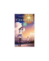 FIREWORKS SHOULD WE SEE IT FROM THE SIDE