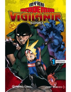 MY HERO ACADEMIA VIGILANTE ILLEGALS Nº 01
