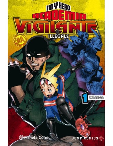MY HERO ACADEMIA VIGILANTE ILLEGALS Nº 01