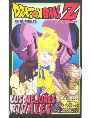 DRAGON BALL Z LOS MEJORES RIVALES