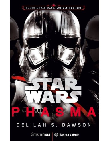STAR WARS EPISODIO VIII PHASMA (NOVELA)