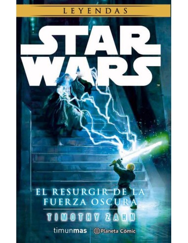 STAR WARS EL RESURGIR DE LA FUERZA OSCURA