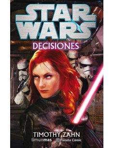 STAR WARS DECISIONES NOVELA