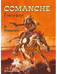 COMANCHE EL PRISIONERO