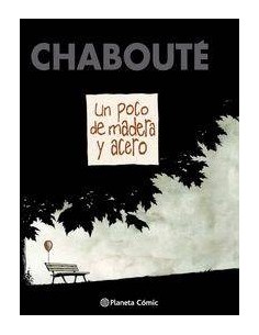 UN POCO DE MADERA Y ACERO