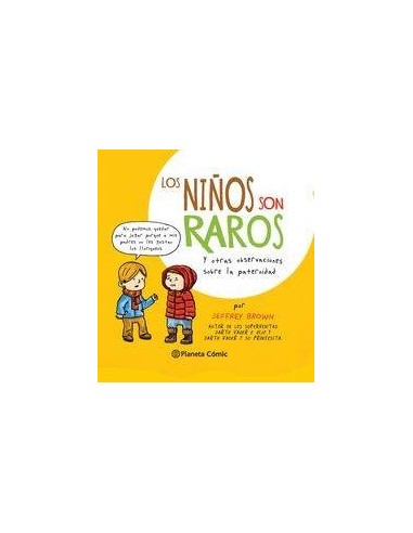 NIÑOS SON RAROS,LOS