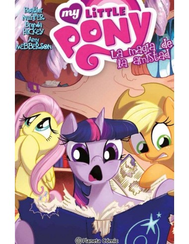MY LITTLE PONY 4 LA MAGIA DE LA AMISTAD