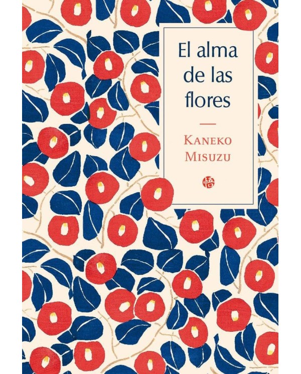 EL ALMA DE LAS FLORES