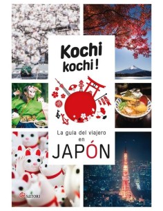 KOCHI KOCHI LA GUIA DEL VIAJERO EN JAPON KOCHI KOCHI LA GUIA DEL VIAJERO EN JAPON