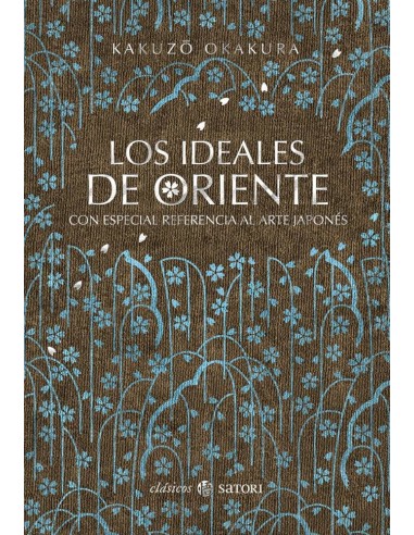 IDEALES DE ORIENTE,LOS IDEALES DE ORIENTE,LOS