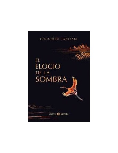 ELOGIO DE LA SOMBRA,EL ELOGIO DE LA SOMBRA,EL