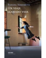 UN VIAJE LLAMADO VIDA