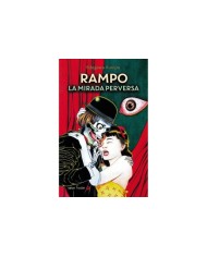 RAMPO: LA MIRADA PERVERSA