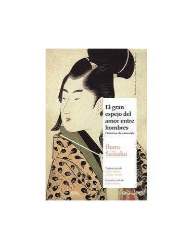 GRAN ESPEJO DEL AMOR ENTRE HOMBRES,EL