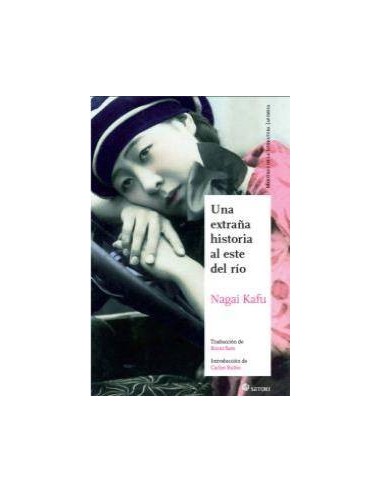 UNA EXTRAÑA HISTORIA AL ESTE DEL RIO UNA EXTRAÑA HISTORIA AL ESTE DEL RIO