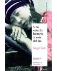 UNA EXTRAÑA HISTORIA AL ESTE DEL RIO