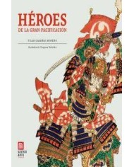 HEROES DE LA GRAN PACIFICACION