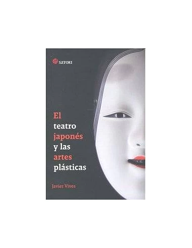 TEATRO JAPONES Y LAS ARTES PLASTICAS,EL