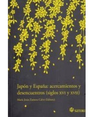 JAPON Y ESPAÑA ACERCAMIENTOS Y DESENCUENTROS