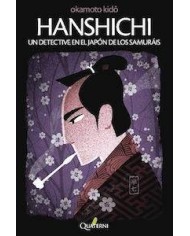 HANSHICHI UN DETECTIVE EN EL JAPON DE LOS SAMURAIS
