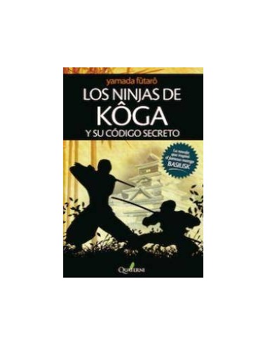 LOS NINJAS DE KOGA Y SU CÓDIGO SECRETO