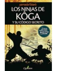 LOS NINJAS DE KOGA Y SU CÓDIGO SECRETO