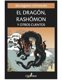 EL DRAGON RASHOMON Y OTROS CUENTOS