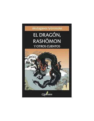 EL DRAGON RASHOMON Y OTROS CUENTOS