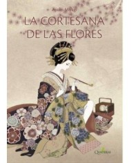 CORTESANA DE LAS FLORES,LA