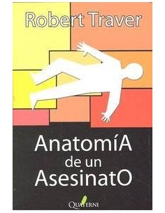 ANATOMIA DE UN ASESINATO