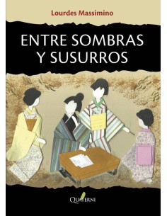 ENTRE SOMBRAS Y SUSURROS