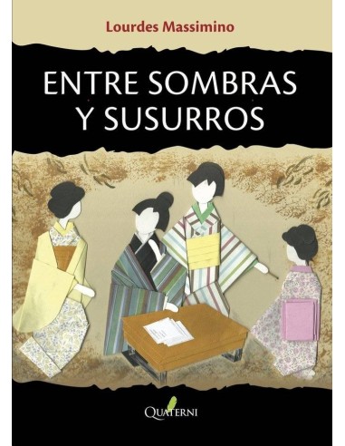 ENTRE SOMBRAS Y SUSURROS ENTRE SOMBRAS Y SUSURROS