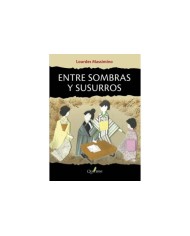ENTRE SOMBRAS Y SUSURROS