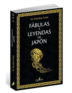FABULAS Y LEYENDAS DE JAPON FABULAS Y LEYENDAS DE JAPON
