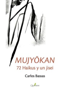 MUJYOKAN 72 HAIKUS Y UN JISEI