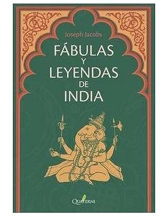 FABULAS Y LEYENDAS DE LA INDIA
