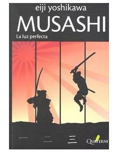 MUSASHI 3 LA LUZ PERFECTA