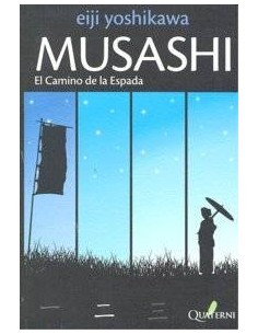 MUSASHI 2 EL CAMINO DE LA ESPADA
