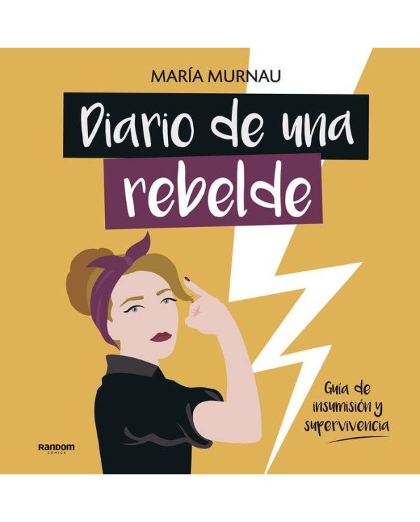 DIARIO DE UNA REBELDE