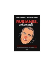 RUBIANES, SOLAMENTE