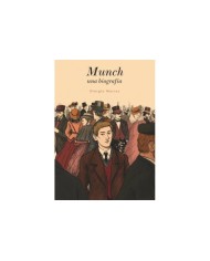 MUNCH. UNA BIOGRAFIA