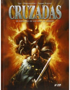 CRUZADAS INTEGRAL 01: EL ESPECTRO DE LOS OJOS DE AZOGUE