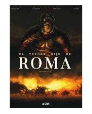 EL TERCER HIJO DE ROMA: VOLUMEN 01