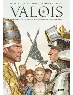 VALOIS 02. DI DEUS PRO NOBIS, QUIS CONTRA NOS? VALOIS 02. DI DEUS PRO NOBIS, QUIS CONTRA NOS?