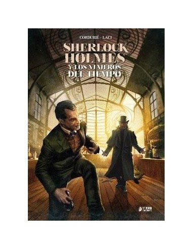 SHERLOCK HOLMES. Y LOS VIAJEROS DEL TIEMPO. INTEGRAL