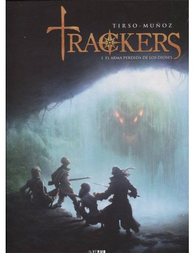 TRACKERS 01. EL ARMA PERDIDA DE LOS DIOSES