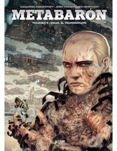 METABARON 04: SIMAK, EL TRANSHUMANO