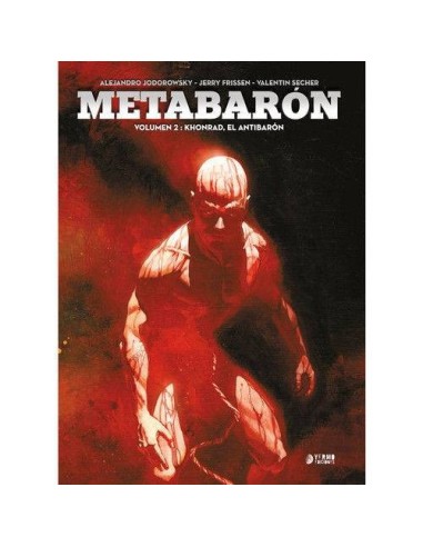 METABARON 02: KHONRAD, EL ANTIBARON