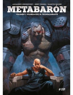 METABARON 1 WILHELM 100 EL TECNOALMIRANTE METABARON 1 WILHELM 100 EL TECNOALMIRANTE